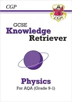GCSE Physics AQA Knowledge Retriever - CGP Books