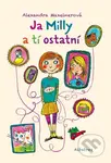 Ja Milly a tí ostatní - Alexandra Maxeiner - kniha z kategorie Pohádky