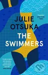 The Swimmers - Julie Otsuka - kniha z kategorie Společenská beletrie