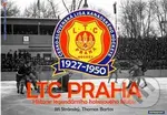 LTC Praha 1927-1950 - Historie legendárního hokejového klubu - kniha z kategorie Sport