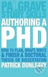 Authoring a PhD (How to Plan, Draft, Write and Finish a Doctoral Dissertation) - kniha z kategorie Humanitní a společenské vědy