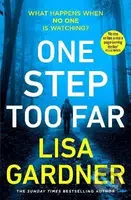 One Step Too Far - Lisa Gardner - kniha z kategorie Thrillery