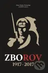 Zborov 1917-2017 - Milan Mojžíš, Michal Rak - kniha z kategorie Historie