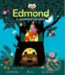 Edmond a oslava při měsíčku - Astrid Desbordes, Marc Boutavant