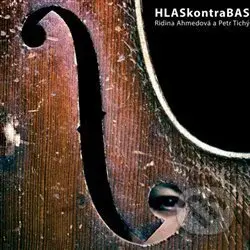 Ridina Ahmedová: HlasKontraBas - Ridina Ahmedová
