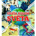 Cesta kolem světa (Planeta Země, jak ji neznáte) - kniha z kategorie Pro děti