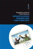 Rozvojová spolupráce východního bloku v době studené války - kniha z kategorie Historie