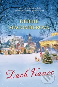 Duch Vianoc (Hrejivý a zábavný príbeh o oslave pravého významu Vianoc) - kniha z kategorie Společenská beletrie