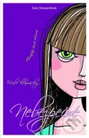 Malé klamárky 6: Nebezpečné (Obrázky často klamú) - Sara Shepard - kniha z kategorie Beletrie pro děti