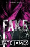 Fake - Tate James - kniha z kategorie Romantika