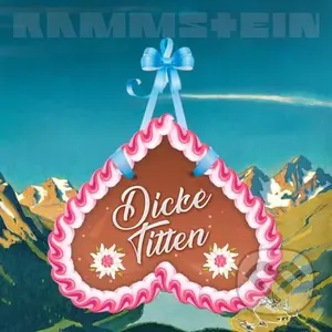 Rammstein: Dicke Titten LP (7", Single) - Rammstein,Rammstein: Dicke Titten LP (7", Single) - Rammstein