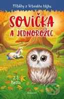 Příběhy z Vrbového hájku: Sovička a jednorožec - J. S. Betts, Georgie Fearns (ilustrátor) - kniha z kategorie Beletrie pro děti