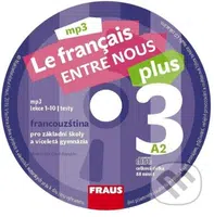 Le francais ENTRE NOUS plus 3 (A2) - CDmp3 - audiokniha z kategorie Jazykové učebnice a slovníky