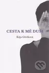 Cesta k mé duši - Kája Gřešková - kniha z kategorie Seberozvoj
