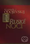 Ruské noci - Vladimir F. Odojevskij - kniha z kategorie Beletrie