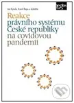 Reakce právního systému České republiky na covidovou pandemii - kniha z kategorie Právo