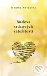 Budova srdcových záležitostí - Katarína Sojková (ilustrátor), Monika Nováková - kniha z kategorie Společenská beletrie