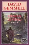Hrdina ve stínu (Tulák 3) - David Gemmell