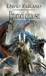 Proroci chaosu (Kniha 9) - David Farland