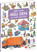 Velká knížka - Můj den pro malé vypravěče - Caryad - kniha z kategorie Pro děti