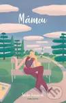 Mámou - Šárka Ferrerová - kniha z kategorie Společenská beletrie