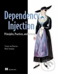 Dependency Injection in .NET (Principles, practices and patterns) - Mark Seemann