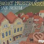Povídky malostranské (CD (mp3)) - Jan Neruda - audiokniha z kategorie Společenská beletrie
