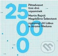 Pětadvacet tisíc dnů vzpomínek - Martin Rajniš - audiokniha z kategorie Beletrie