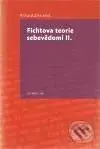 Fichtova teorie sebevědomí II. - Richard Zika - kniha z kategorie Hobby