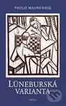 Lüneburská varianta - Paolo Maurensig - kniha z kategorie Beletrie