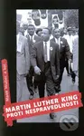 Martin Luther King proti nespravedlnosti - Marek Hrubec - kniha z kategorie Životopisy