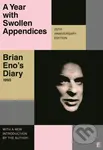 A Year with Swollen Appendices (Brian Eno's Diary) - kniha z kategorie Hudba