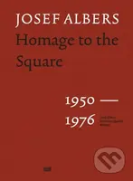 Josef Albers (Homage to the Square 1950-1976) - kniha z kategorie Architektura