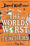 The World’s Worst Teachers - David Walliams, Tony Ross (ilustrátor) - kniha z kategorie Pro děti