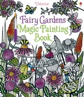 Fairy Gardens Magic Painting Book - Lesley Sims, Barbara Bongini (ilustrátor) - kniha z kategorie Omalovánky