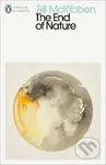 The End of Nature - Bill McKibben - kniha z kategorie Ekologie
