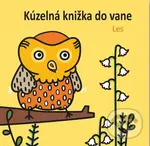 Les (Kúzelná knižka do vane) - Anais Chambel