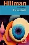 Sny a podsvětí - James Hillman - kniha z kategorie Psychologie