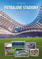 Fotbalové stadiony 1 (Historie, fakta a příběhy evropských stadionů) - kniha z kategorie Kolektivní sporty