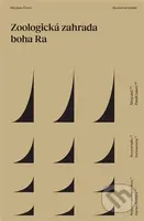 Zoologická zahrada boha Ra - Miroslav Černý - kniha z kategorie Poezie