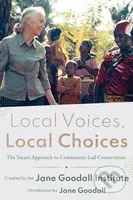 Local Voices Local Choices (The Tacare Approach to Community-Led Conservation) - kniha z kategorie Ekologie