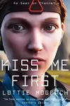 Kiss Me First - Lottie Moggach - kniha z kategorie Thrillery