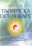 Taoistická detoxikace (Přirozená cesta, jak očistit své tělo, posílit zdraví a dosáhnout dlouhověkosti) - kniha z kategorie Alternativní medicína