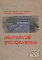 Dopravní telematika - Vladislav Křivda a kolektív - kniha z kategorie Přírodní vědy a technika