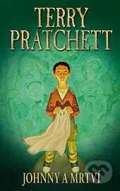 Johnny a mrtví - Terry Pratchett - kniha z kategorie Fantasy