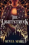 The Lightstruck - Sunya Mara - kniha z kategorie Fantasy