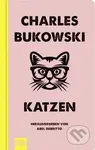 Katzen - Charles Bukowski