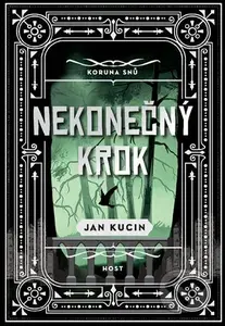Nekonečný krok - Jan Kucin - kniha z kategorie Sci-fi a fantasy