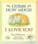 Guess How Much I Love You - Sam McBratney, Anita Jeram (ilustrácie) - kniha z kategorie Pro děti