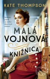 Malá vojnová knižnica (Strhujúci príbeh na motívy skutočných udalostí) - kniha z kategorie Společenská beletrie